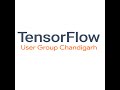 TensorFlow User Group Chandigarh Live Stream