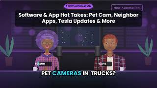 Software & App Hot Takes: Pet Cam, Neighbor Apps, Tesla Updates & More screenshot 5