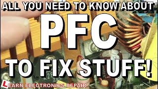 All You Need To Know About PFC To Fix Stuff : Power Factor Correction For Beginners