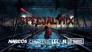 ❌ SPECIAL MIX ❌ 100 SUB ❌ ❤️ DJ NARCOS & CHUDYSS & LEKON & DJ SHIRUS ❤️