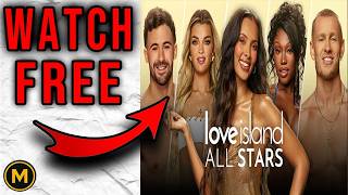 How to Watch Love Island All Stars Season 3 Free (2026 Best Methods)