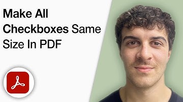 How to Make All Checkboxes the Same Size in PDF Form Using Adobe Acrobat Pro [2025 Full Guide]