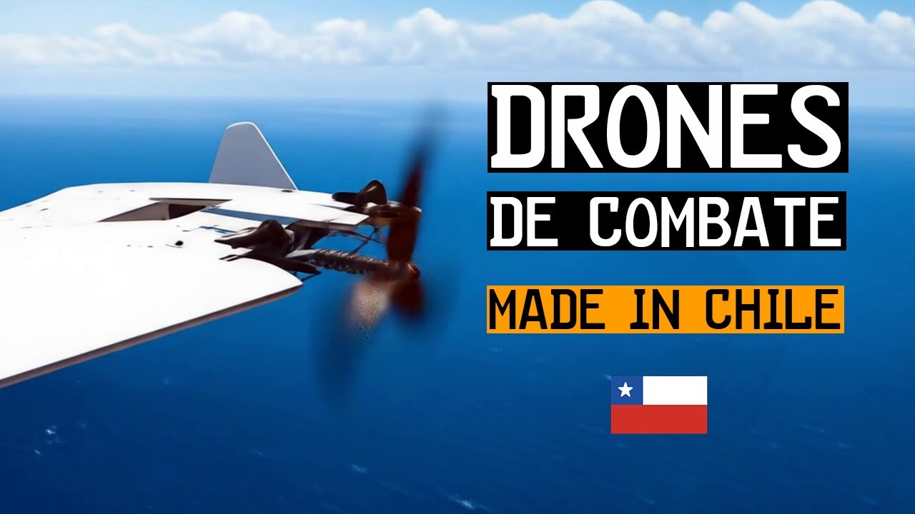 Top 5 UAVs (Drones) Militares, fabricados en Chile