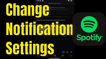 Spotify - How to Change Notification Settings (Email, Push, Recommended Music)