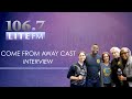 The &#39;Come From Away&#39; Cast Talks Kindness At Hope For The Holidays Radiothon