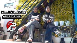 PELAMPIASAN//AFISA Ft ASHA (AFISA Production)
