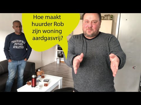 Rob van Breemen huurder aardgasvrij !WOON