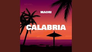 Calabria (Remix) - Maori