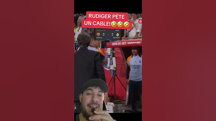 Rédiger pète un câble! Finale coupe du roi #football #realmadrid #barcelona barc
