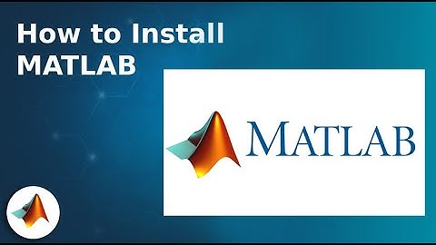 How to Install MATLAB R2016a