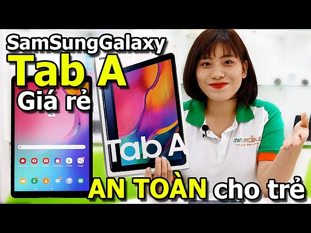 Giới thiệu Samsung Galaxy Tab A 10.1 (2019|T515) xách tay Hàn Quốc