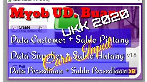 Myob Accounting UD. Buana || Input Data Customer, Supplier, Inventory & Saldonya || Part. 3
