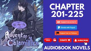 Advent of the Three Calamities - Chapter 201 to Chapter 225