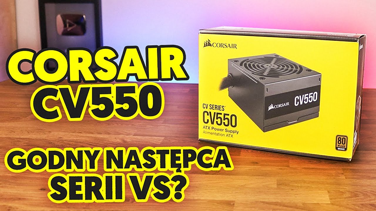 CORSAIR CV 550 PLUS BRONZE / Test budżetowego zasilacza. YouTube