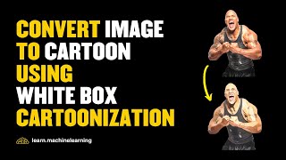white box cartoonization on web using tensorflow JS