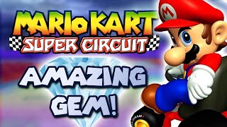 Why Mario Kart: Super Circuit is an Underrated Gem!