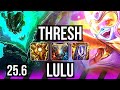 THRESH &amp; Tristana vs LULU &amp; Aphelios (SUP) | 22k DMG, 6/3/31 | EUNE Master | 25.6