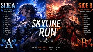 [SIDE A / SIDE B] Skyline Run | Anime Rock Anthem × Female Vocals 🌇⚡