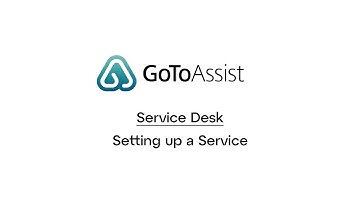 GoToAssist: Service Desk -- Setting up a Service