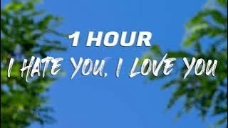 Gnash - I hate you, I love you [1 hour]