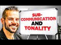 Subcommunication  tonality  advanced sales techniques 05