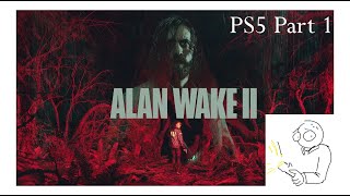 Don't let the spooky monsters get cha - Alan Wake PS5 - Part 1