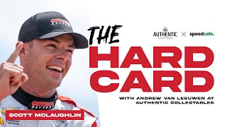 The Hard Card, Episode 5, Scott McLaughlin