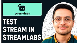 How to Test Your Stream in Streamlabs  - 2025 (Simple Tutorial)