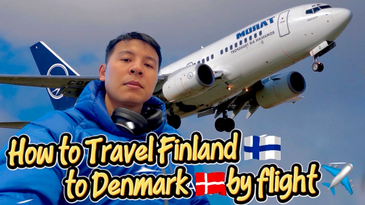 From Finland 🇫🇮 to Denmark 🇩🇰 by Flight ✈️ Eps. 1 