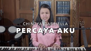 Chintya Gabriella - PERCAYA AKU | akustik cover by putri ariani