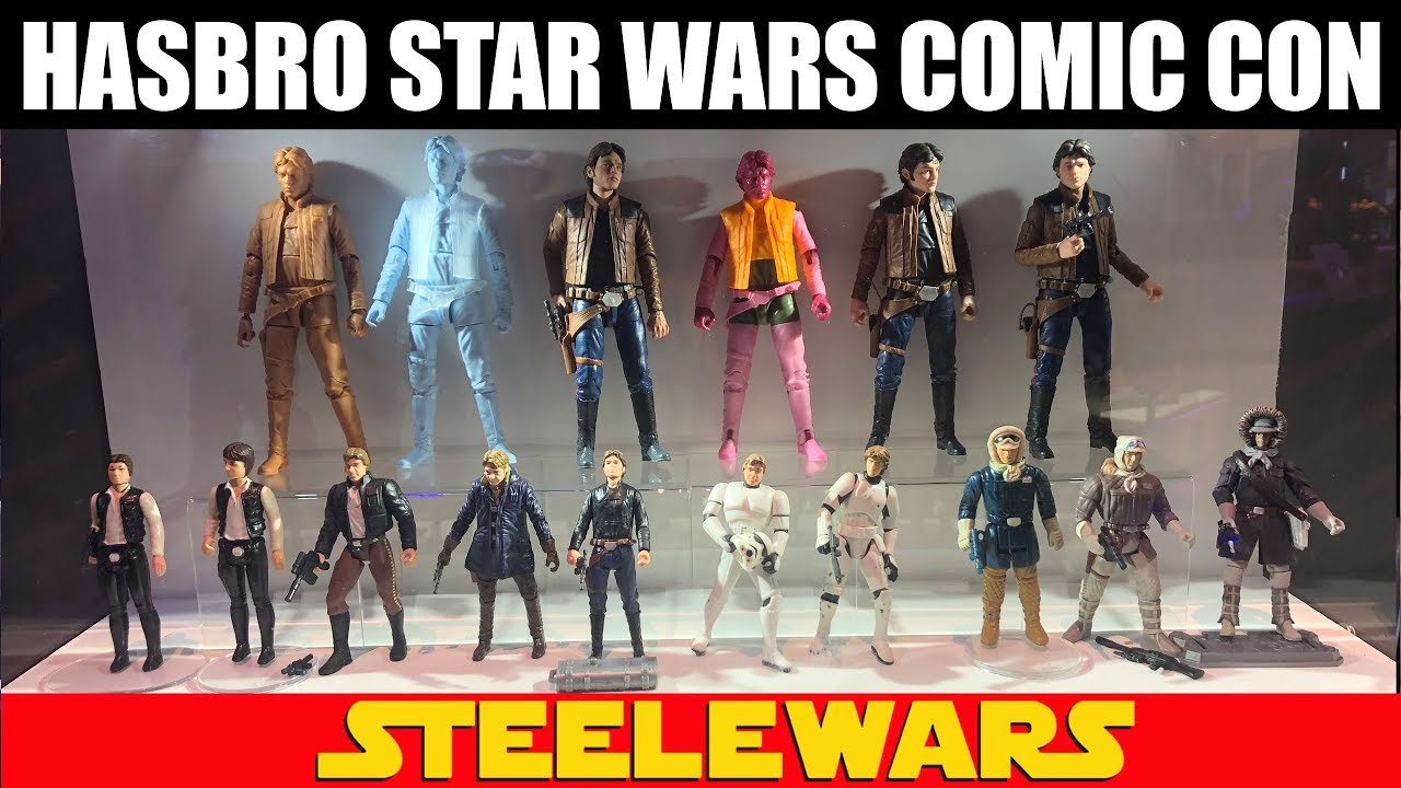Hasbro Star Wars at San Diego Comic Con 2018 - Steele Wars