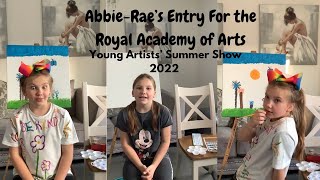 ❤️The Royal Academy of Arts “ Young Artist Summer Show 2022 My  Entry! Abbie- Rae Hazelwood enjoy❤️