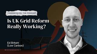 Is UK Grid Reform Really Working? - Low Carbon