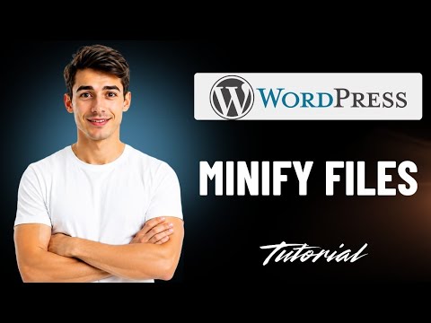 How to Minify CSS and JavaScript Files in WordPress (2026 Guide)