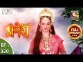 Vighnaharta Ganesh Ep 320 Full Episode 12th November 2018 Vighnaharta Ganesh Ep 320 Full Episode 12th November 2018