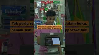 Tak perlu rekod sales &amp; stok dalam buku. Semak semuanya dengan fon app StoreHub! #ytshorts #shorts