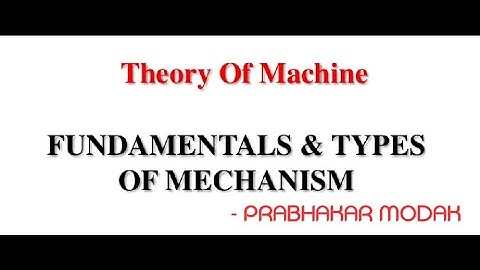 TOM || Fundamentals of Mechanisms || Kinematic Link || Constrained Motion || Kinematic Pair