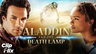 Ancient lamp brings deadly terror | ALADDIN AND THE DEATH LAMP | Fantasy Movie