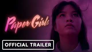 Paper Girls - Official Trailer 2022 Ali Wong, Riley Lai Nelet, Camryn Jones