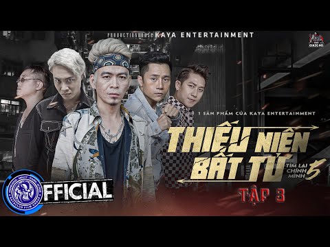 THIẾU NIÊN BẤT TỬ – Tập 3 | Ti Gôn, Quách Ngọc Tuyên, Huy Cường, Khánh Đơn, Khánh Trung, Nam Anh mới nhất 2023