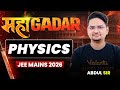🔥Maha GADAR - Revise PHYSICS in Oneshot | Target 99%ile | JEE Mains 2026 | Abdul Sir