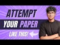 Best Paper Attempting Strategy for JEE Mains 2024! | Invisible Mechanics