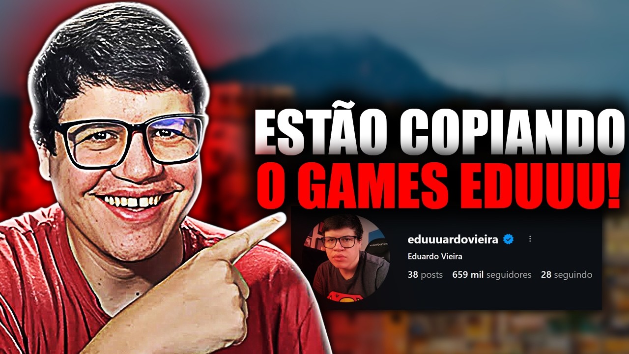 Estão COPIANDO o Games EduUu🫢