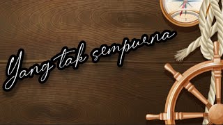 Yang Tak Sempurna - Belinda Martadinata (Video lirik)