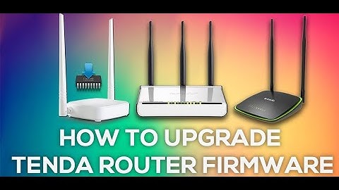 Tenda Router Firmware Upgrade Update Tplink Software