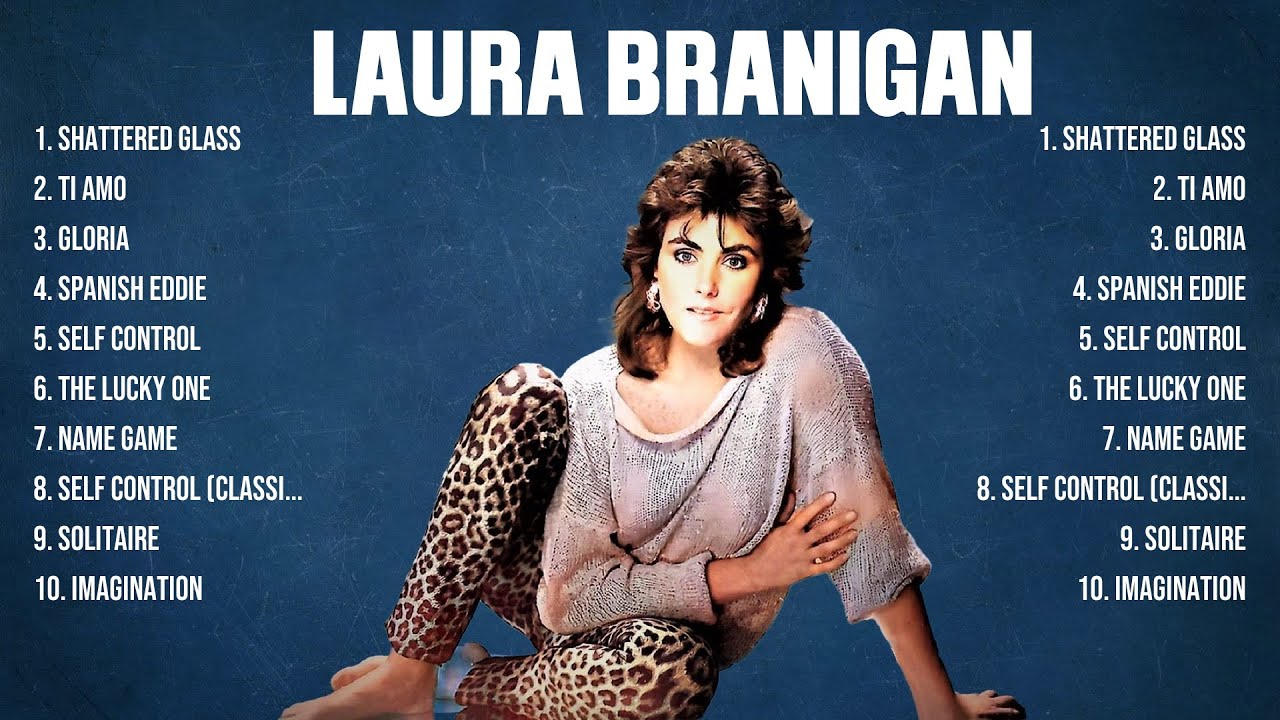 Laura Branigan Greatest Hits 2024 Collection   Top 10 Hits Playlist Of All Time