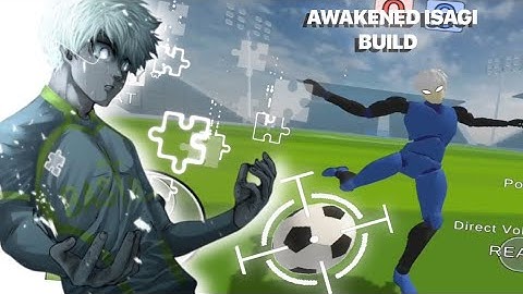 Awakened Isagi Build - Unmatched Ego