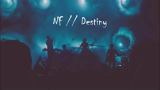 NF // Destiny (Lyric Video)