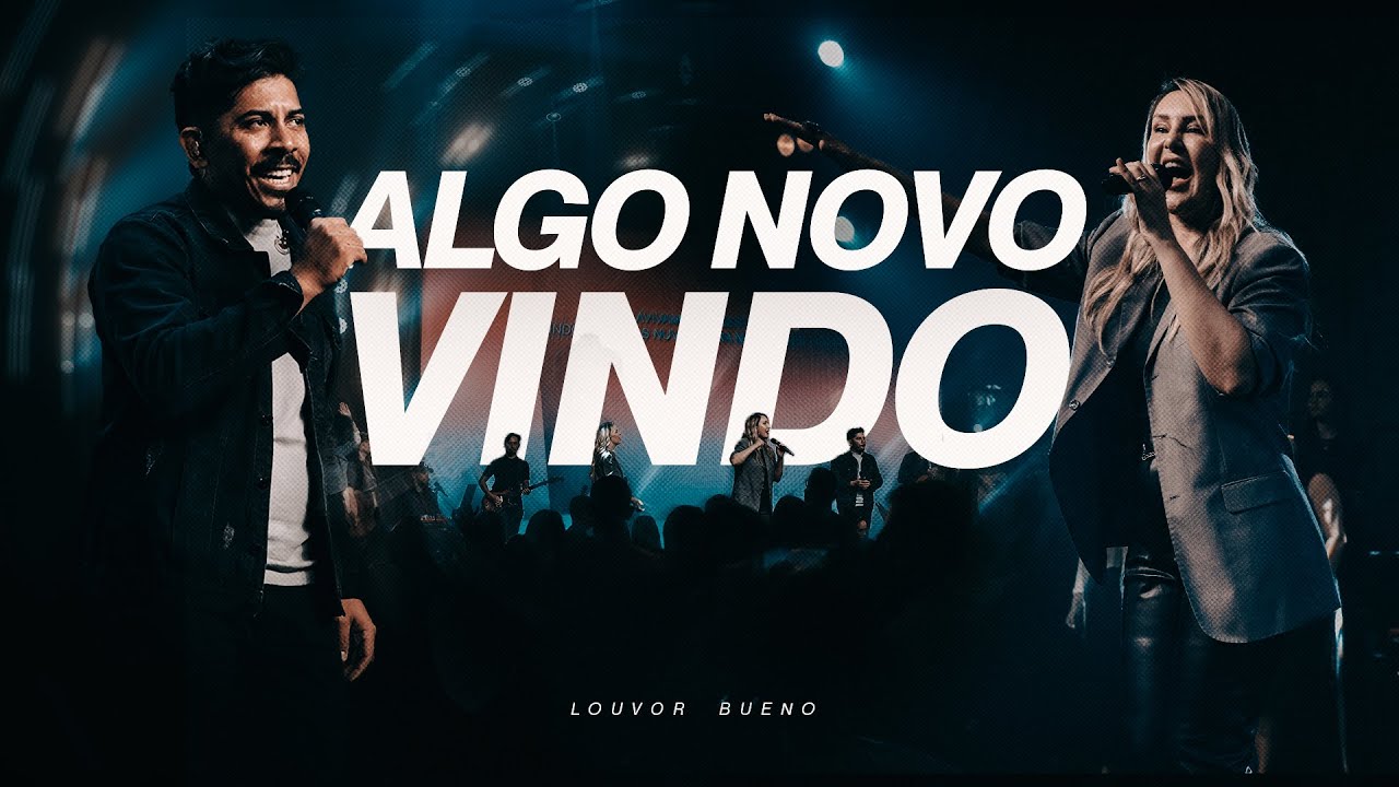 LOUVOR BUENO I ALGO NOVO VINDO ( COVER AO VIVO )
