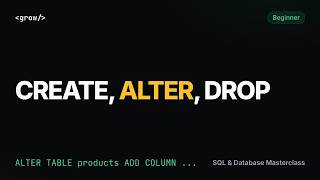 SQL CREATE TABLE, ALTER TABLE, DROP TABLE and TRUNCATE Explained (PostgreSQL)